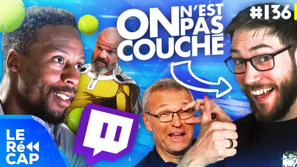 Gael Monfils débarque sur Twitch, Maxildan à "On est pas couché" ? | Le récap #136