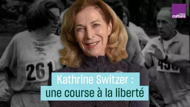 Kathrine Switzer, une course pour la liberté