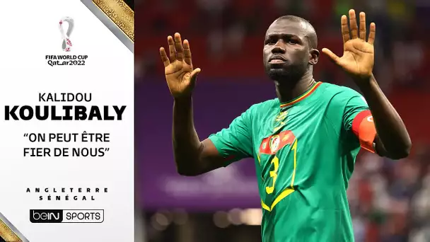 Angleterre - Sénégal / Koulibaly : "On peut être fier de nous"
