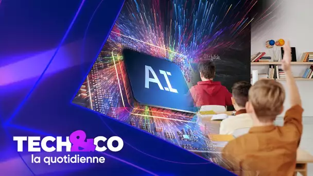 Tech&Co la quotidienne du 01092025   L'IA s'invite dans les écoles