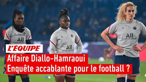 Affaire Diallo-Hamraoui - Une enquête accablante pour le football français