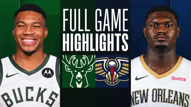 BUCKS at PELICANS | FULL GAME HIGHLIGHTS | March 28, 2024