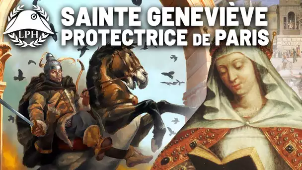 Geneviève, la sainte qui a sauvé Paris des Huns - La Petite Histoire - TVL