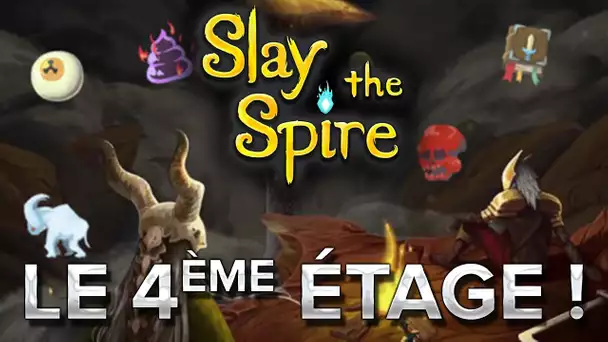 Slay the Spire #9 : Le 4ème étage !