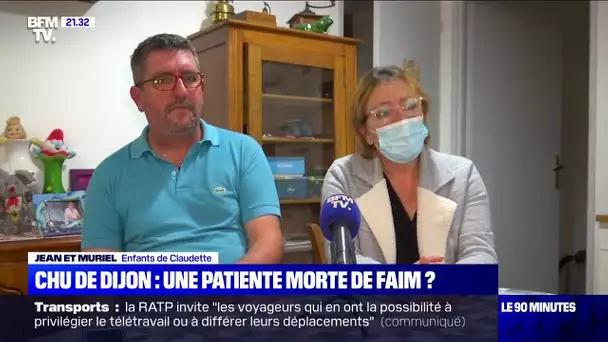 Patiente morte au CHU de Dijon: "Elle nous appelait tous les jours pour nous dire 'j'ai faim'"
