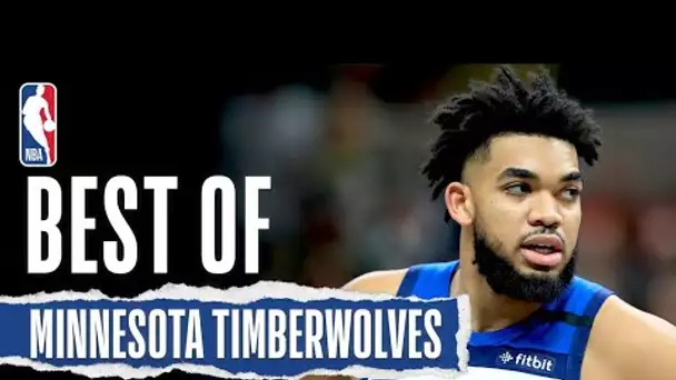 The Very Best Of The Minnesota Timberwolves | 2019-20 Season