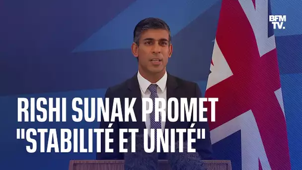 Rishi Sunak, prochain Premier ministre britannique: "Nous avons besoin de stabilité et d'unité"