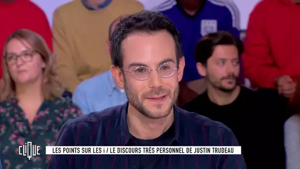 Clément Viktorovitch : Le discours très personnel de Justin Trudeau - Clique - CANAL+