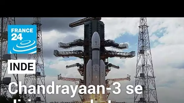 L'Inde tente de faire atterrir Chandrayaan-3 sur la Lune, une mission historique • FRANCE 24