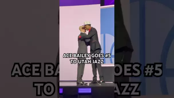 When Ace Bailey heard his name called for the Utah Jazz