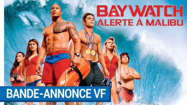 BAYWATCH – ALERTE À MALIBU - Bande-annonce Red Band VF [actuellement au cinéma]