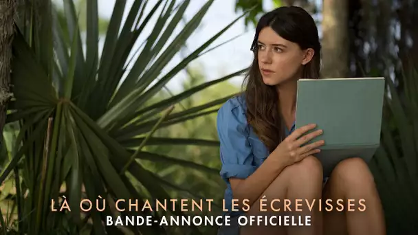 Là Où Chantent Les Écrevisses - Bande-annonce officielle