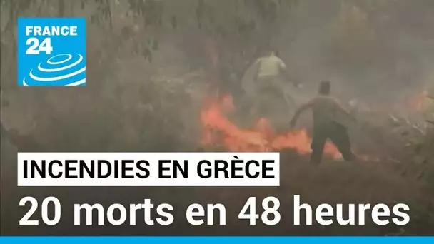 Incendies en Grèce : un quartier d'Athènes évacué, 20 morts dans le pays en 48 heures