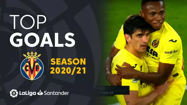 TOP 10 GOLES Villarreal CF LaLiga Santander 2020/2021