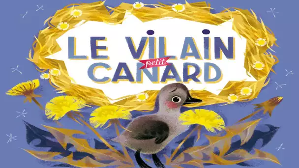 Les contes d&#039;Andersen - Le vilain petit canard