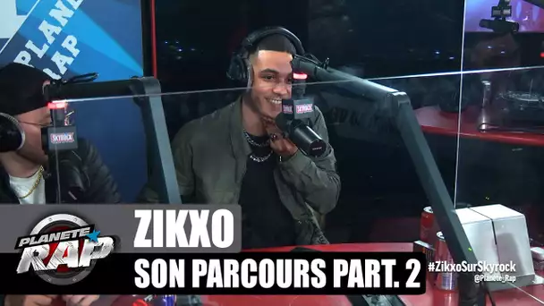 Zikxo - Son parcours 2ème partie : Yamakasi, ses influences, son album... #PlanèteRap