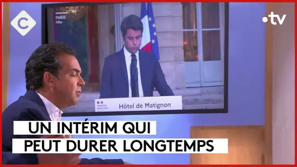 Affaires courantes, un intérim qui peut durer longtemps - C à Vous - 08/07/2024