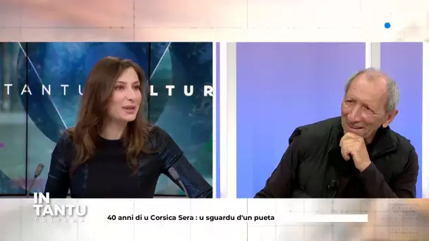 In Tantu du 14/12/22 - Culture et patrimoine - Saveriu Valentini