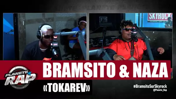 [Exclu] Bramsito "Tokarev" ft Naza #PlanèteRap