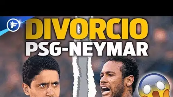 "Divorce total" entre Neymar et le PSG | Revue de presse