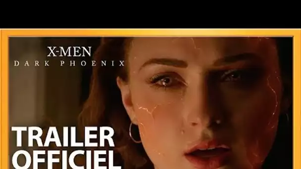 X-Men : Dark Phoenix | Nouvelle Bande-Annonce [Officielle] VOST HD | 2019