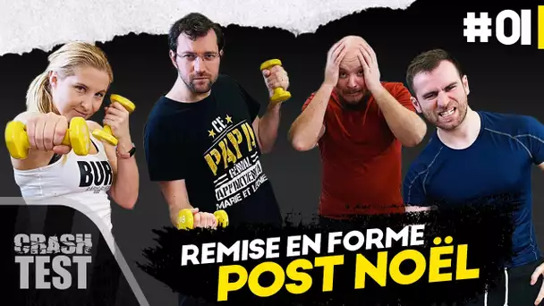 Séance de remise en forme post fêtes de noël | Crash Test #01