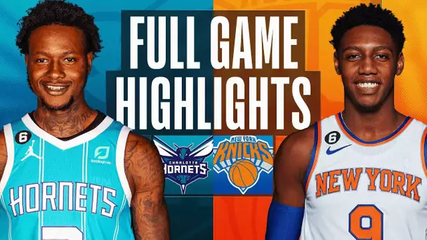 HORNETS at KNICKS | FULL GAME HIGHLIGHTS | March 7, 2023