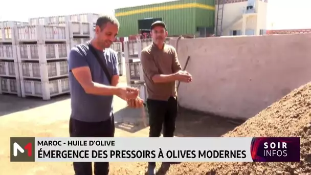 Maroc-Huile d'olive : émergence des pressoirs à olives modernes