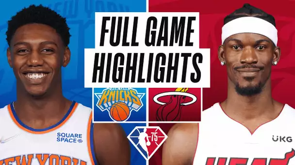 KNICKS at HEAT | FULL GAME HIGHLIGHTS | March 25, 2022