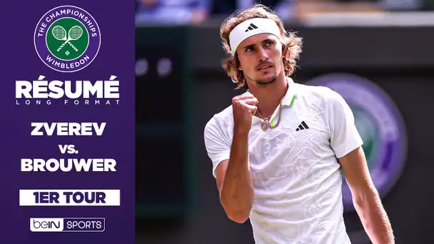 Résumé - Wimbledon : Alexander Zverev VS Gijs Brouwer