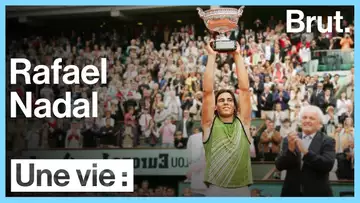 Une vie : Rafael Nadal