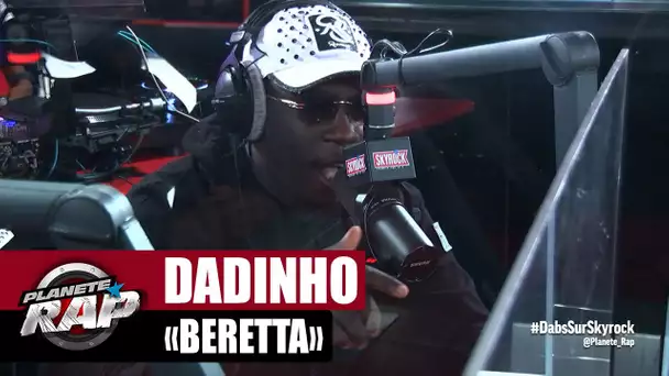Dadinho "Beretta" #PlanèteRap