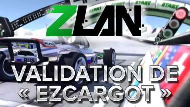 Trackmania : Validation de 'eZcargot'