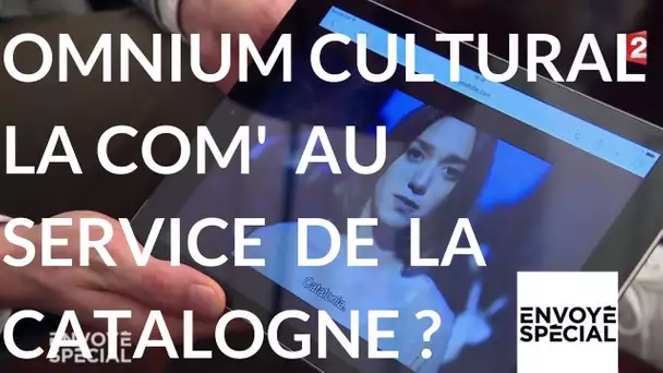 Envoyé Spécial. Omnium Cultural : la com' au service de la Catalogne ? 14 déc. 2017 (France 2)