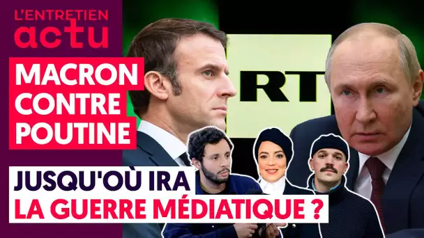 INTERDICTION DE RUSSIA TODAY : POURQUOI TANT DE HAINES