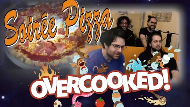 Soirée Pizza - Overcooked