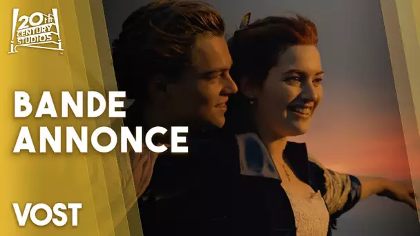Titanic - Bande-annonce officielle (VOST) | 20th Century Studios