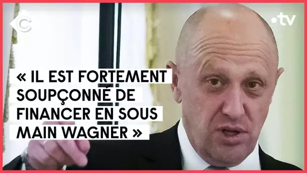 Prigojine, le cuisinier Poutine soupçonné de financer Wagner - C à vous - 06/05/2022