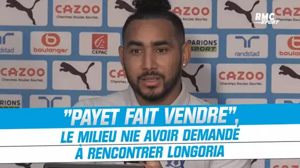 OM : "Payet fait vendre", le milieu nie avoir demandé à rencontrer Longoria