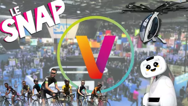 Le Snap #101 : Spécial VivaTech