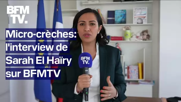 Micro-crèches: l'interview de la ministre Sarah El Haïry sur BFMTV