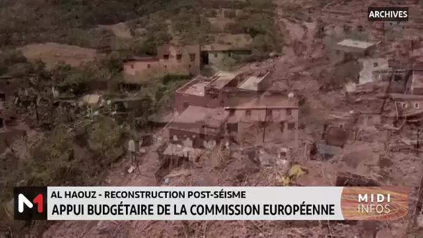 Al Haouz-reconstruction post-séisme : appui budgétaire de la commission européenne