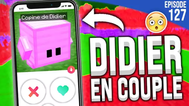 DIDIER + FRAMBOISE = ❤️ (merci Tinder !) | Minecraft Moddé S4 | Episode 127