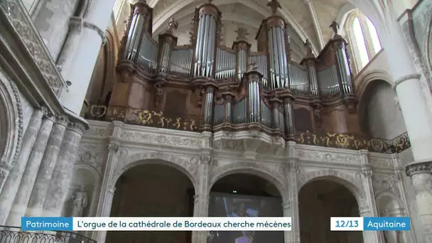 Bordeaux : un million d'euros nécessaire pour refaire l'orgue de la cathédrale