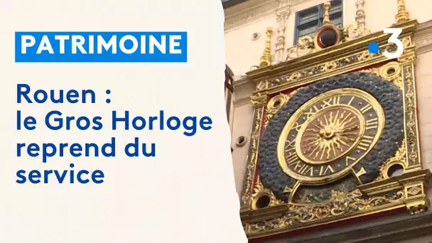 Patrimoine : le "gros horloge" de Rouen, joyau de la Renaissance rouvre ses portes