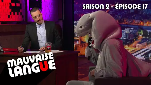 Mauvaise Langue S02E17 (intégral): Vaccins, Eurovision et Extinction Animale