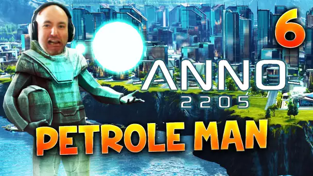 ANNO 2205 - Ep.6 : Roi du pétrôle ! - Gameplay FR avec Fanta PC