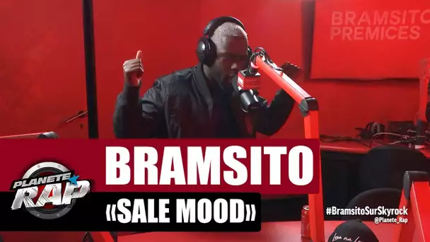 Bramsito "Sale mood" ft Booba #PlanèteRap
