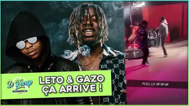 Le Récap d'Mrik : LETO feat. GAZO ça ARRIVE !