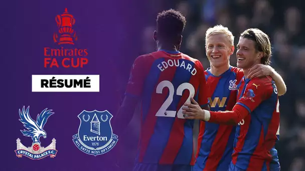 🏆🇬🇧 Résumé - FA Cup  : Crystal Palace sans pitié pour Everton